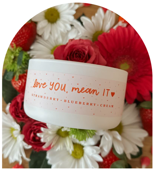 Love You, Mean It Candle